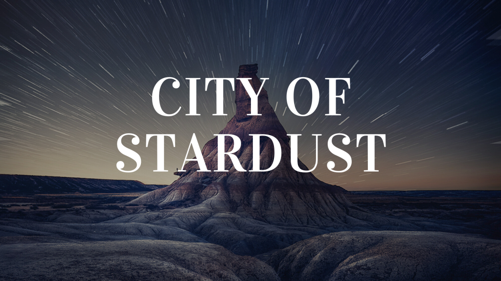 City of Stardust Review